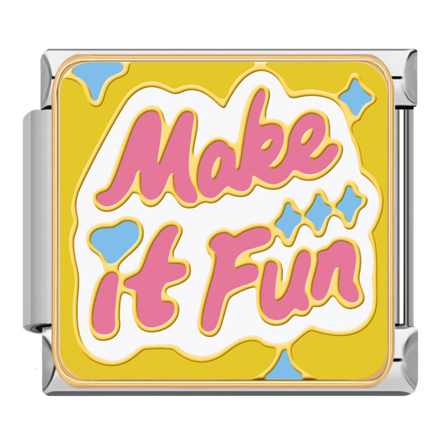 Make It Fun