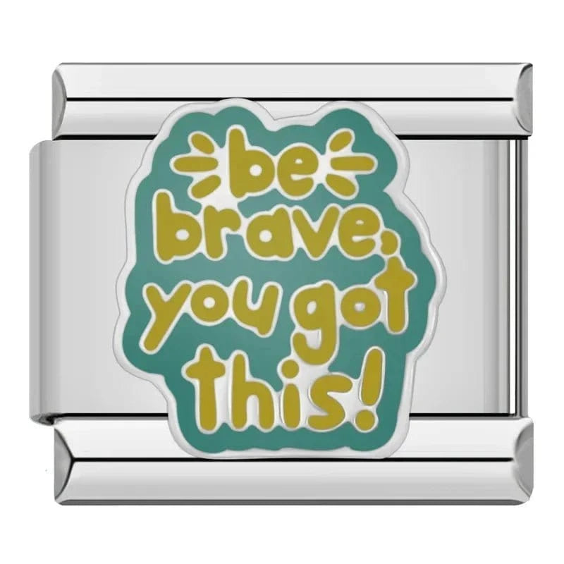 Be Brave