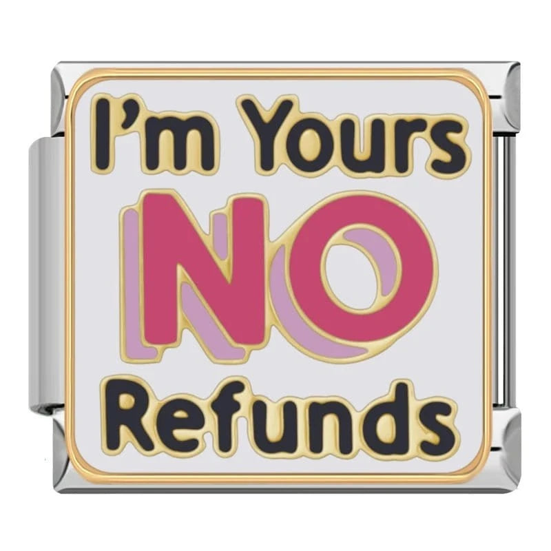 I'm Yours, NO Refund - Cacilia Sauer - Italian Charm Bracelet - custom jewelry - vintage jewelry - charms and pendants