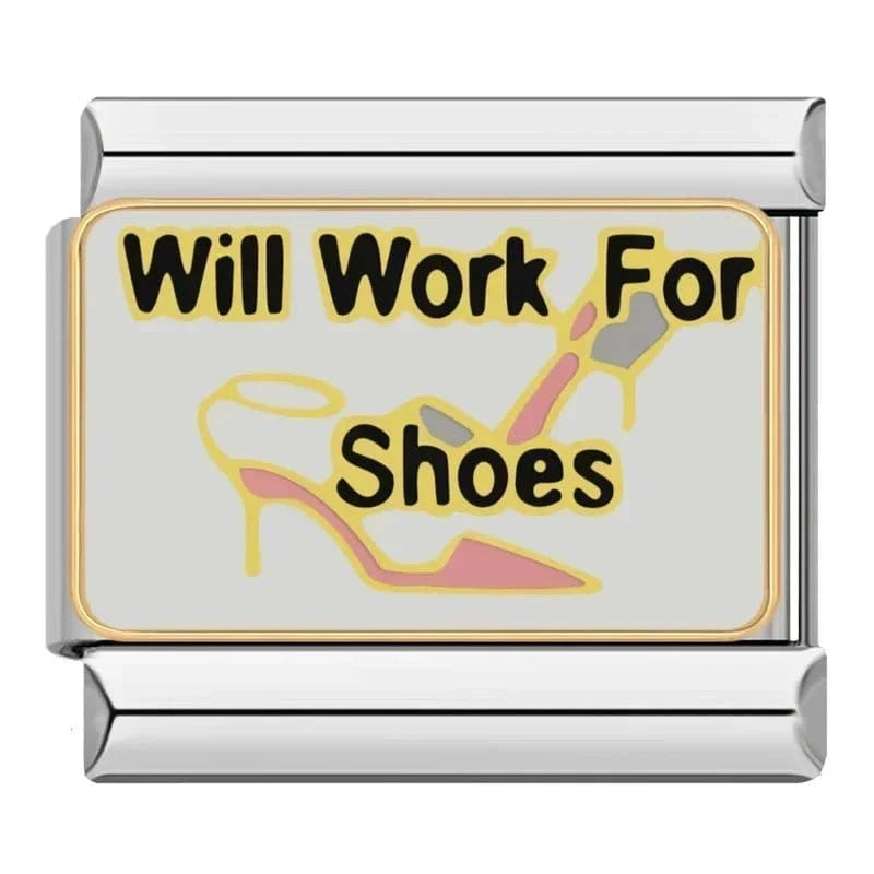 Will Work For Shoes Italian charm link, 9mm stainless steel module