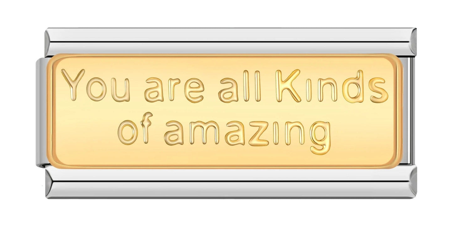 You are all kinds of amazing - Cacilia Sauer - Italian Charm Bracelet - custom jewelry - vintage jewelry - charms and pendants