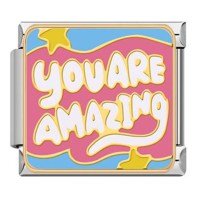 You Are Amazing