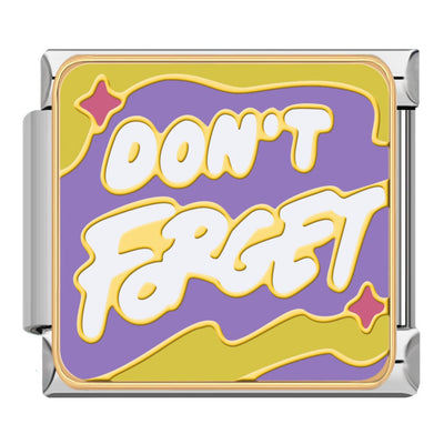 Don't Forget