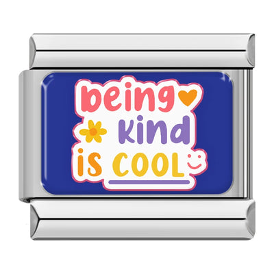 Being Kind Is Cool