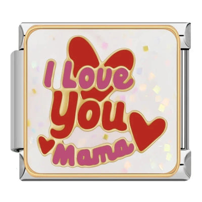 I Love You Mama