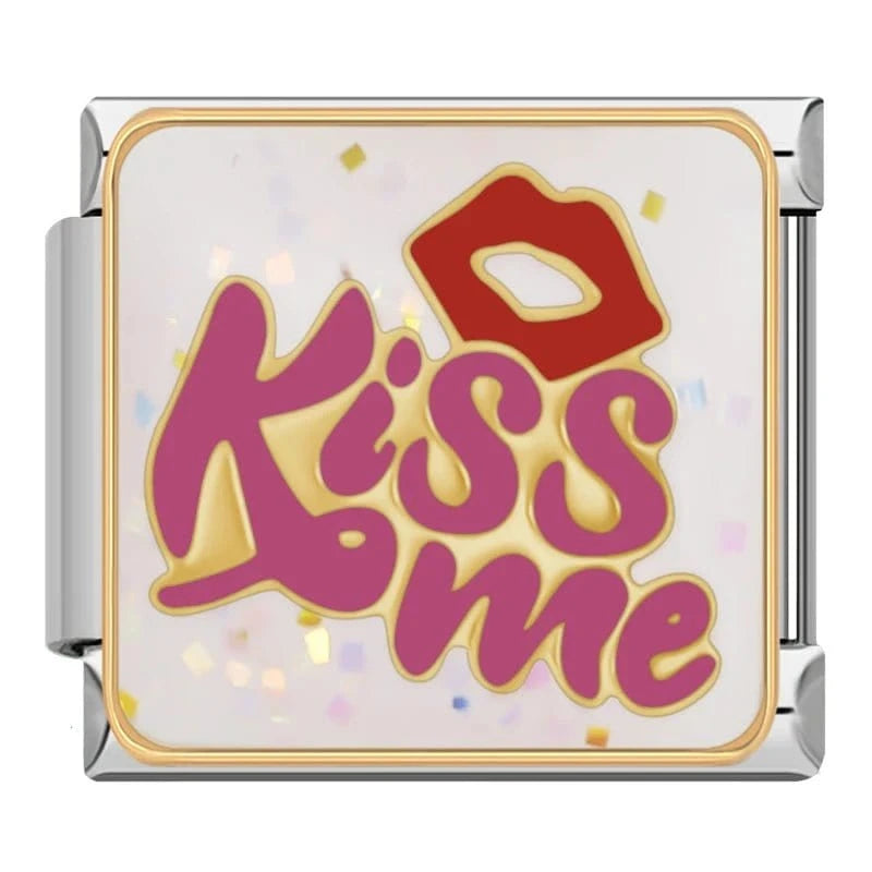 Kiss Me
