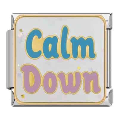Calm Down