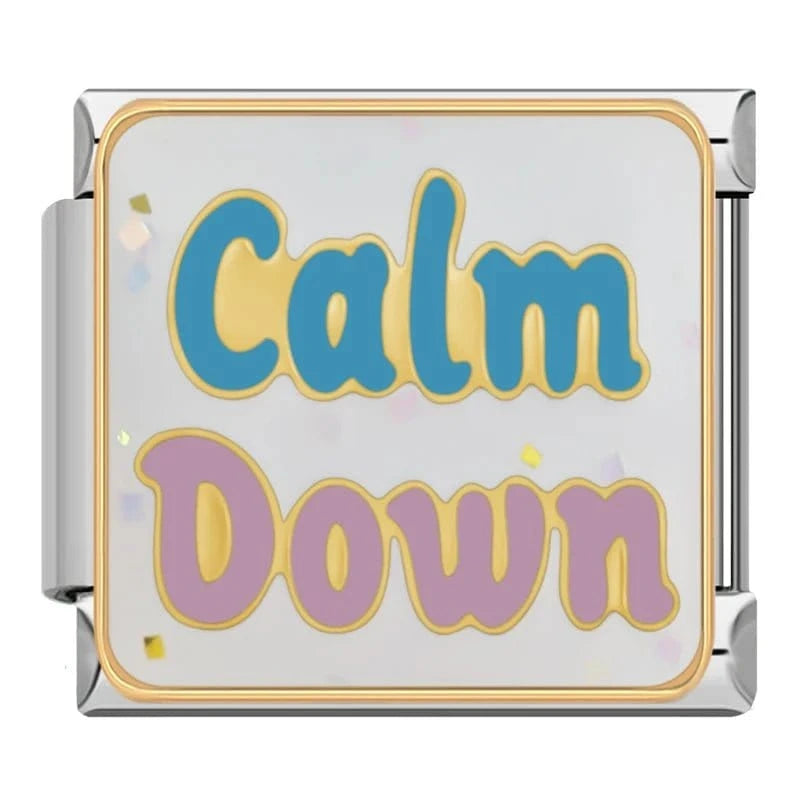 Calm Down