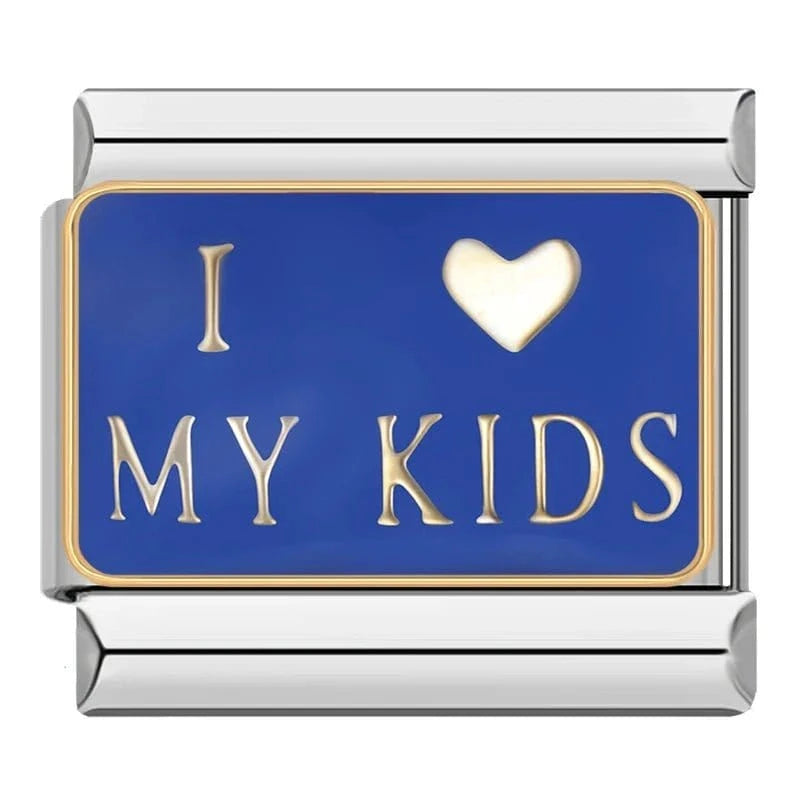 I Love My Kids