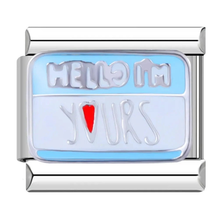 Hello! I'm Your Italian charm link, 9mm stainless steel module